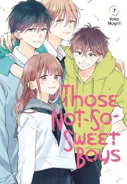 Those Not So Sweet Boys Volume 7 (Yoko Nogiri)