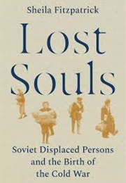 Lost Souls (Sheila Fitzpatrick)