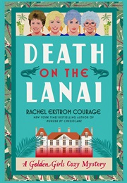 Death on the Lanai (Rachel Ekstrom Courage)