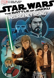Battle of Jakku - Insurgency Rising #1-4 (Alex Segura)