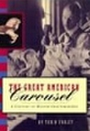 Great American Carousel (Tobin Fraley)