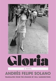 Gloria (Andrés Felipe Solano)