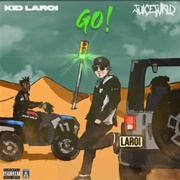 Go - The Kid Laroi & Juice Wrld