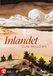 Inlandet (Elin Willows)