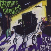 Groovie Ghoulies – Born in the Basement