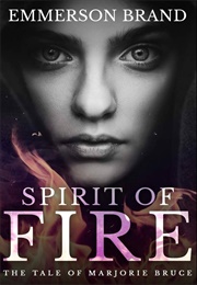 Spirit of Fire (Emmerson Brand)