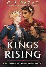 Kings Rising (C.S. Pacat)