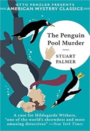 The Penguin Pool Muder (Stuart Palmer)