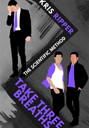 Take Three Breaths (Kris Ripper)