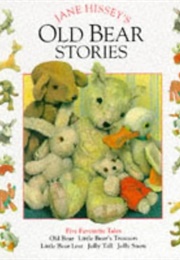 Old Bear Stories (Jane Hissey)