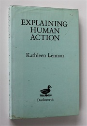 Explaining Human Action (Kathleen Lennon)