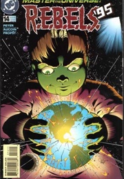 R.E.B.E.L.S. (Vol 1) (Tom Peyer)