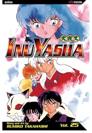 Inuyasha Vol 25 (Rumiko Takahashi)