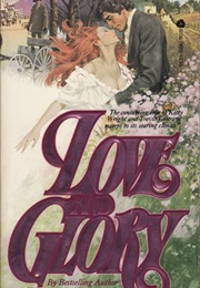 Love and Glory (Patricia Hagan)
