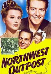 Northwest Outpost (1947)