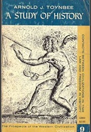 A Study of History Vol 9 (Arnold Toynbee)