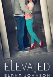 Elevated (Elana Johnson)