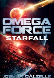 Omega Force: Starfall (Joshua Dalzelle)