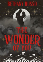 The Wonder of You (Bethany Russo)