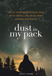 Dust in My Pack (Nancy O'Hare)