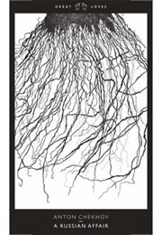 A Russian Affair (Chekhov, Anton)