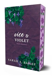Vice & Violet (Sarah A. Bailey)