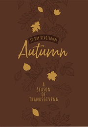 Autumn: A Season of Thanksgiving (Various)