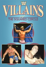Villains of the Squared Circle (1986)