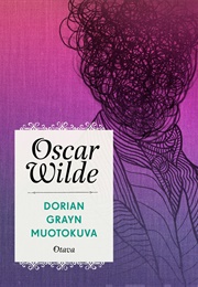 Dorian Grayn Muotokuva (Oscar Wilde)