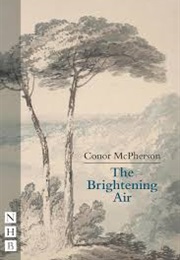 The Brightening Air (McPherson, Conor)