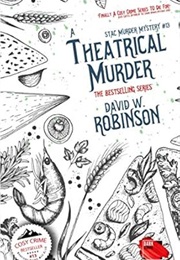 A Theatrical Murder (David W Robinson)