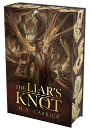 The Liar's Knot (M. A. Carrick)
