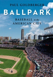 Ballpark (Paul Goldberger)