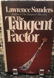 The Tangent Factor (Lawrence Sanders)