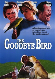The Goodbye Bird (1993)
