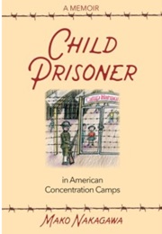 Child Prisoner in American Concentration Camps (Mako Nakagawa)