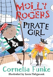 Molly Rogers. Pirate Girl (Cornelia Funke)