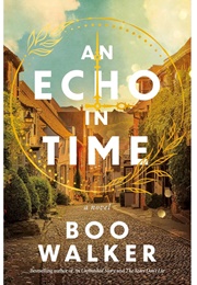 An Echo in Time (Boo Walker)