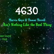#8563 Ain't Nothing Like the Real Thing by Marvin Gaye & Tammi Terrell