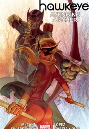 Hawkeye: Avenging Archer (Jim McCann)