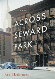 Across Seward Park (Gail Lehrman)