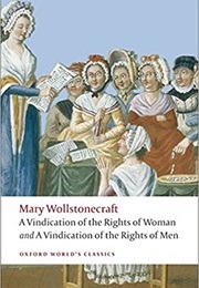 A Vindication of the Rights of Women (Wollstonecraft, Mary)