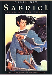 Sabriel: Audio (Garth Nix - Read by Tim Curry)