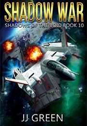 Shadow War (J.J. Green)