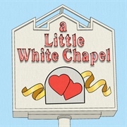 A Little White Chapel