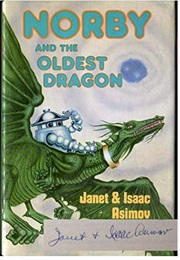 Norby and the Oldest Dragon (Janet & Isaac Asimov)