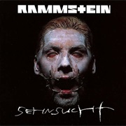 Rammstein - Sehnsucht