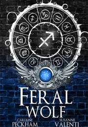 Feral Wolf (Caroline Peckham & Susanne Valenti)