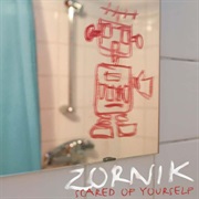 Zornik - Scared of Yourself