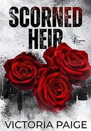 Scorned Heir (Victoria Paige)